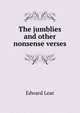 The jumblies and other nonsense verses, Edward Lear 