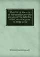 The Pi Eta Society of Harvard University presents The late Mr. Kidd, musical play in three acts, William barton Leach 