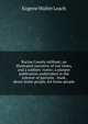 Racine County militant; an illustrated narrative of war times, and a soldiers' roster; a pioneer publication undertaken in the interest of patriotic . book, about home people, for home people, Eugene Walter Leach 