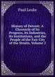 History of Detroit: A Chronicle of Its Progress, Its Industries, Its Institutions, and the People of the Fair City of the Straits, Volume 2, Paul Leake 