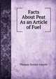 Facts About Peat As an Article of Fuel, Thomas Hooker Leavitt 