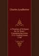 A Treatise of Eclipses for 26 Years: Commencing Anno 1715. Ending Anno 1740, Charles Leadbetter 