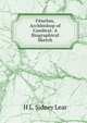 Fenelon, Archbishop of Cambrai: A Biographical Sketch, H L. Sidney Lear 