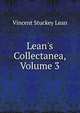 Lean's Collectanea, Volume 3, Vincent Stuckey Lean 