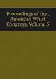 Proceedings of the . American Whist Congress, Volume 5, 
