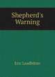 Shepherd's Warning, Eric Leadbitter 