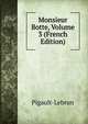 Monsieur Botte, Volume 3 (French Edition), Pigault-Lebrun 