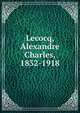 Lecocq, Alexandre Charles, 1832-1918, 