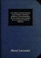 Les Arbres ? Gutta-Percha: Leur Culture ; Mission Relative a L'acclimatation De Ces Arbres Aux Antilles Et a La Guyane (French Edition), Henri Lecomte 