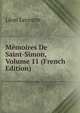 Memoires De Saint-Simon, Volume 11 (French Edition), Leon Lecestre 
