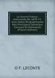 La Guerre Franco-Allemande De 1870-71: Avec Notes Biographiques Des Principaux Generaux Francais Et Allemands (French Edition), O F. LECONTE 
