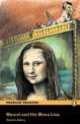Marcel and the Mona Lisa, Stephen Rabley 