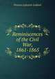 Reminiscences of the Civil War, 1861-1865, Preston Lafayette Ledford 
