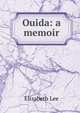 Ouida: a memoir, Elizabeth Lee 