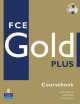 First Certificate English Gold Plus Class Compact Disk Book +Intermediate Active Test Crrom, Richard Acklam, Judith Wilson 