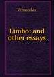 Limbo: and other essays, Vernon Lee 