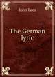 The German lyric, John Lees 