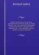 Clavis Homerica, sive Lexicon vocabulorum omnium, qu? in Iliade Homeri, nec non potissima Odyss?? parte continentur: accedit brevis appendix de . nunc tandem summo studio cor (Latin Edition), Arnout Leers 