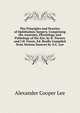 The Principles and Practice of Ophthalmic Surgery, Comprising the Anatomy, Physiology and Pathology of the Eye, by B. Travers and J.H. Green, Ed. Really Compiled from Various Sources by A.C. Lee, Alexander Cooper Lee 
