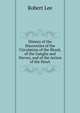 History of the Discoveries of the Circulation of the Blood, of the Ganglia and Nerves, and of the Action of the Heart, Robert Lee 