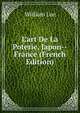 L'art De La Poterie, Japon--France (French Edition), William Lee 
