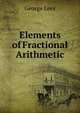 Elements of Fractional Arithmetic, George Lees 