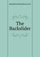The Backslider, Hannah Farnham Sawyer Lee 