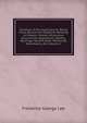 Glimpses of the Supernatural: Being Facts, Record and Traditions Relating to Dreams, Omens, Miraculous Occurrences, Apparitions, Wraiths, Warnings, Second-Sight, Witchcraft, Necromancy, Etc, Volume 2, Frederick George Lee 