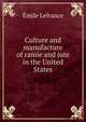 Culture and manufacture of ramie and jute in the United States, E?mile Lefrance 
