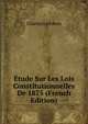 Etude Sur Les Lois Constitutionnelles De 1875 (French Edition), Charles Lefebvre 