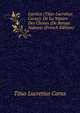 Lucrece (Titus Lucretius Carus): De La Nature Des Choses (De Rerum Natura) (French Edition), Titus Lucretius Carus 