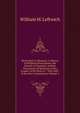 Martyrdom in Missouri: A History of Religious Proscription, the Seizure of Churches, and the Persecution of Ministers of the Gospel, in the State of . "Test Oath" of the New Constitution, Volume 2, William M. Leftwich 