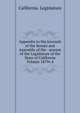 Appendix to the Journals of the Senate and Assembly of the . session of the Legislature of the State of California Volume 1879v.4, California. Legislature 