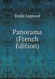 Panorama (French Edition), Emile Legrand 