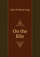 On the Bile, John Wickham Legg 
