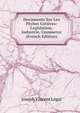 Documents Sur Les Peches Cotieres: Legislation, Industrie, Commerce (French Edition), Joseph Vincent Legal 