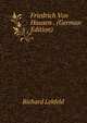 Friedrich Von Hausen . (German Edition), Richard Lehfeld 