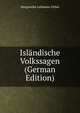 Islandische Volkssagen (German Edition), Margarethe Lehmann-Filhes 