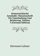 Oesterreichische Lesehalle: Monatsschrift Fur Unterhaltung Und Belehrung, Volume 3 (German Edition), Hermann Lehner 