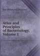 Atlas and Principles of Bacteriology, Volume 1, Karl Bernhard Lehmann 