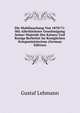 Die Mobilmachung Von 1870/71: Mit Allerhochster Genehmigung Seiner Majestat Des Kaisers Und Konigs Berbeitet Im Koniglichen Kriegsministerium (German Edition), Gustaf Lehmann 