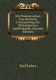 Die Pindarscholien: Eine Kritische Untersuchung Zur Philologischen Quellenkunde (German Edition), Karl Lehrs 