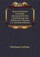 Oesterreichische Lesehalle: Monatsschrift Fur Unterhaltung Und Belehrung, Volumes 1-2 (German Edition), Hermann Lehner 