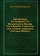 Vollstandiges Taschenbuch Der Theoretischen Chemie Zur Schnellen Uebersicht Und Leichten Repetition (German Edition), Karl Gotthelf Lehmann 