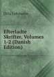 Efterladte Skrifter, Volumes 1-2 (Danish Edition), Orla Lehmann 