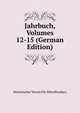 Jahrbuch, Volumes 12-15 (German Edition), Historischer Verein Fur Mittelfranken 