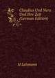 Claudius Und Nero Und Ihre Zeit (German Edition), H Lehmann 