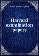 Harvard examination papers, Robert Fowler Leighton 