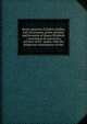 Secret memoirs of Robert Dudley, Earl of Leicester, prime minister and favourite of Queen Elizabeth ; containing an instructive account of his . queen, with the dangerous consequence of that, 