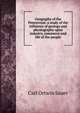Geography of the Pennyroyal: a study of the influence of geology and physiography upon industry, commerce and life of the people., Carl Ortwin Sauer 